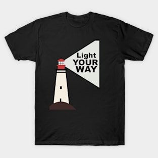 LIGHT YOUR WAY! T-Shirt